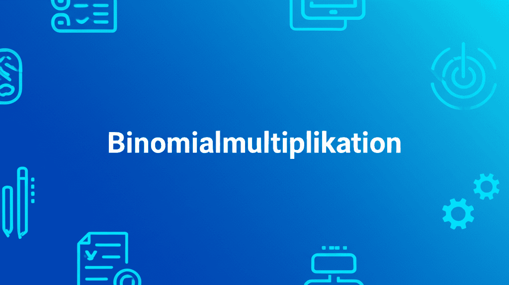 Illustration of Binomialmultiplikation with algebraic expressions