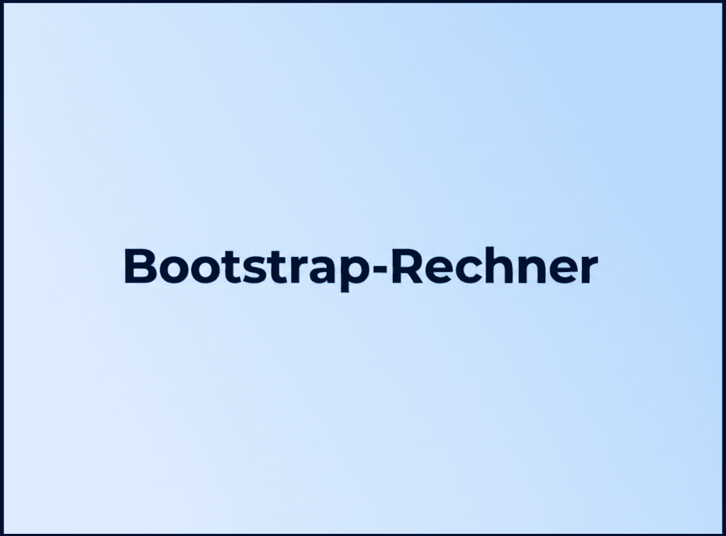 Bootstrap-Rechner: Ein Digitaler Rechner zur Optimierung von Webdesign-Parametern