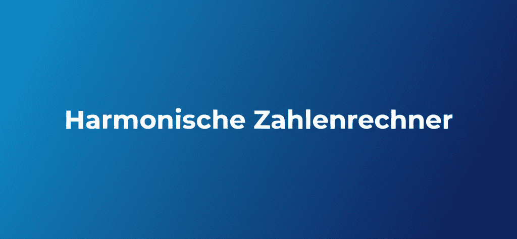 Harmonische Zahlenrechner