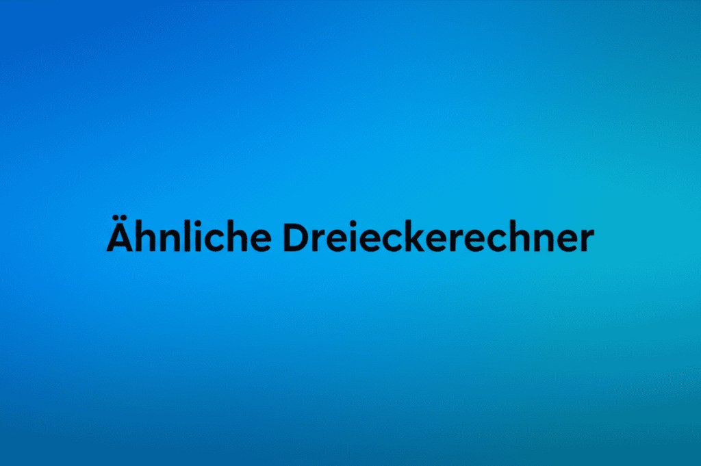 Ähnliche Dreieckerechner