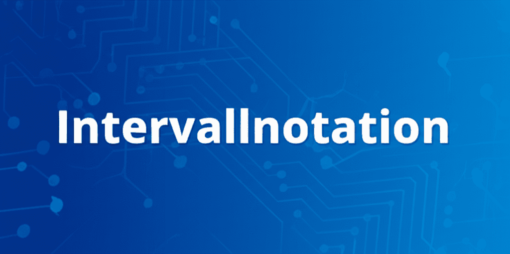Intervallnotation auf einer Zahlenlinie