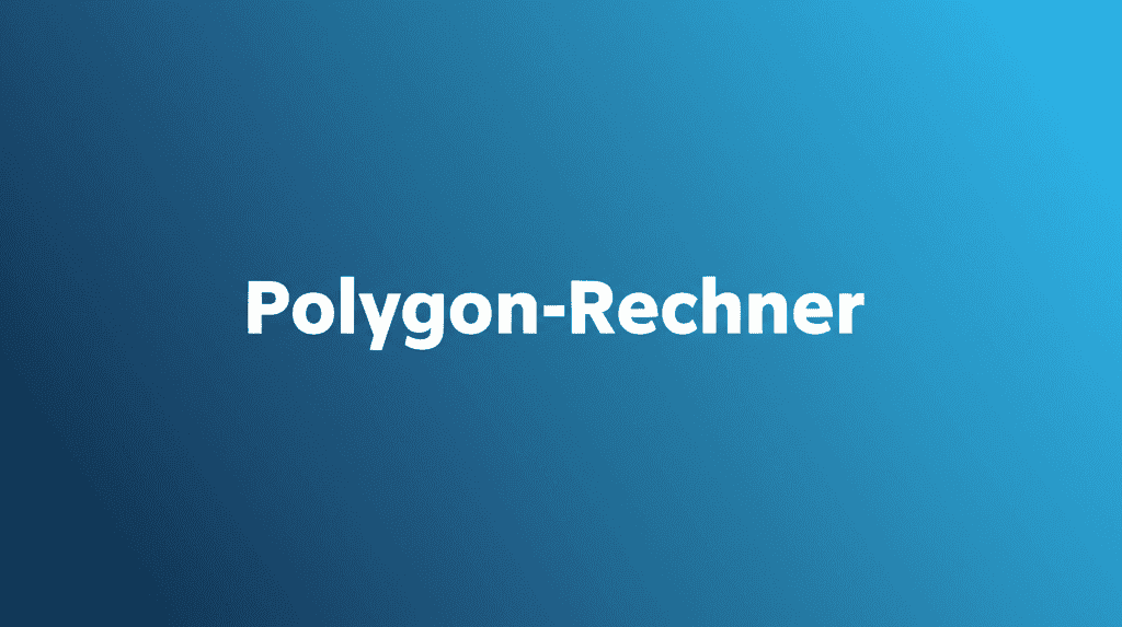 Illustration eines Polygon-Rechners, der verschiedene Polygone und deren Berechnungsmöglichkeiten darstellt.