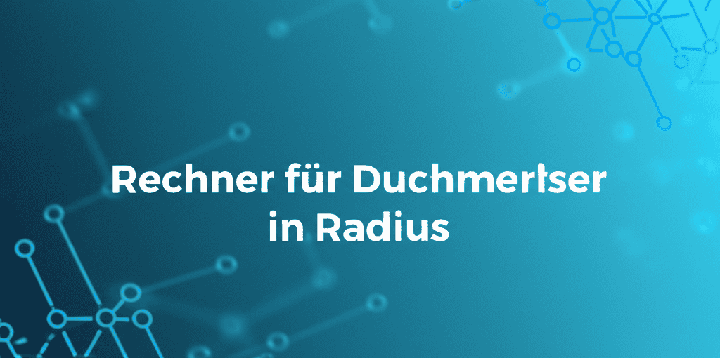 Rechner für Durchmesser in Radius