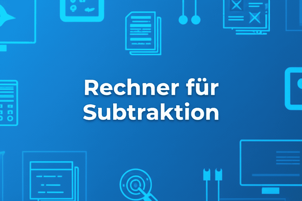 Rechner für Subtraktion