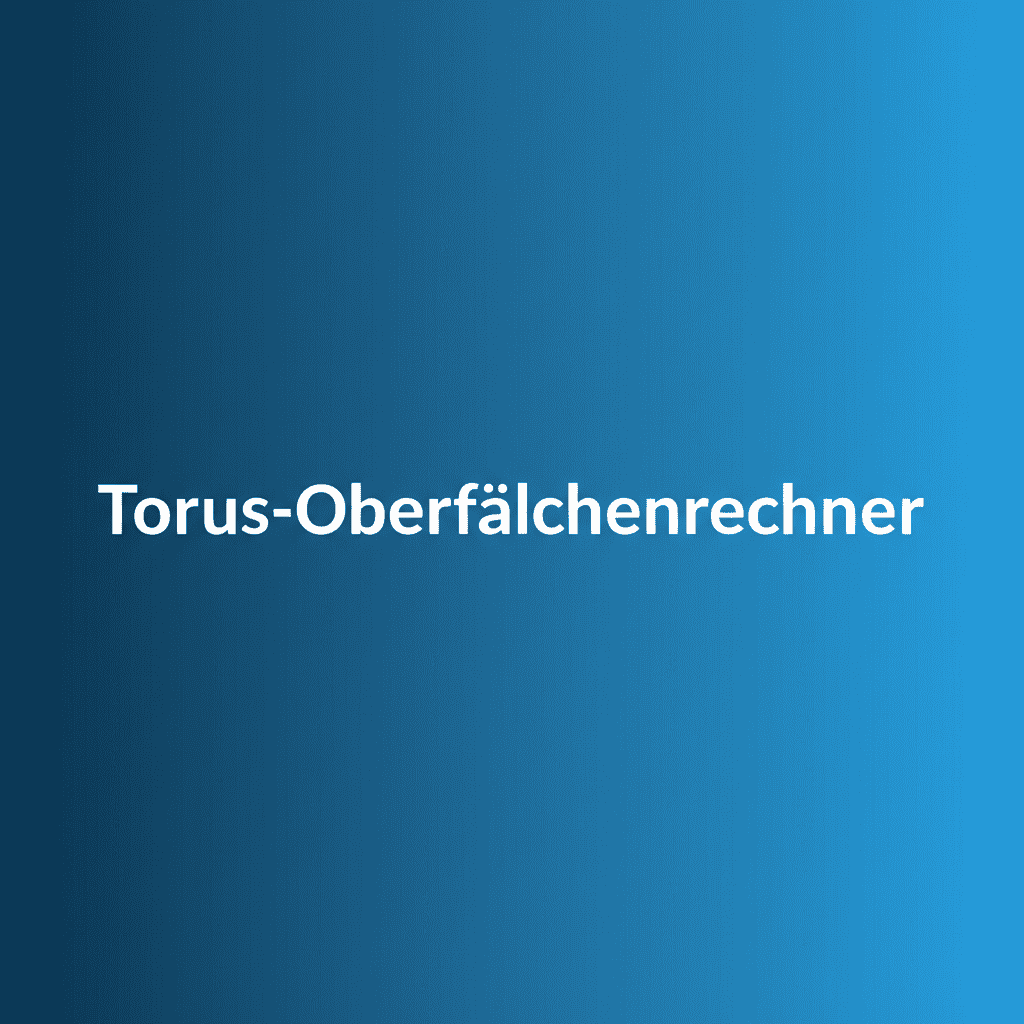 Grafische Darstellung eines Torus, bereit zur Berechnung mit einem Torus-Oberflächenrechner.